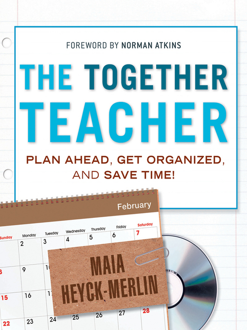 Title details for The Together Teacher by Maia Heyck-Merlin - Available